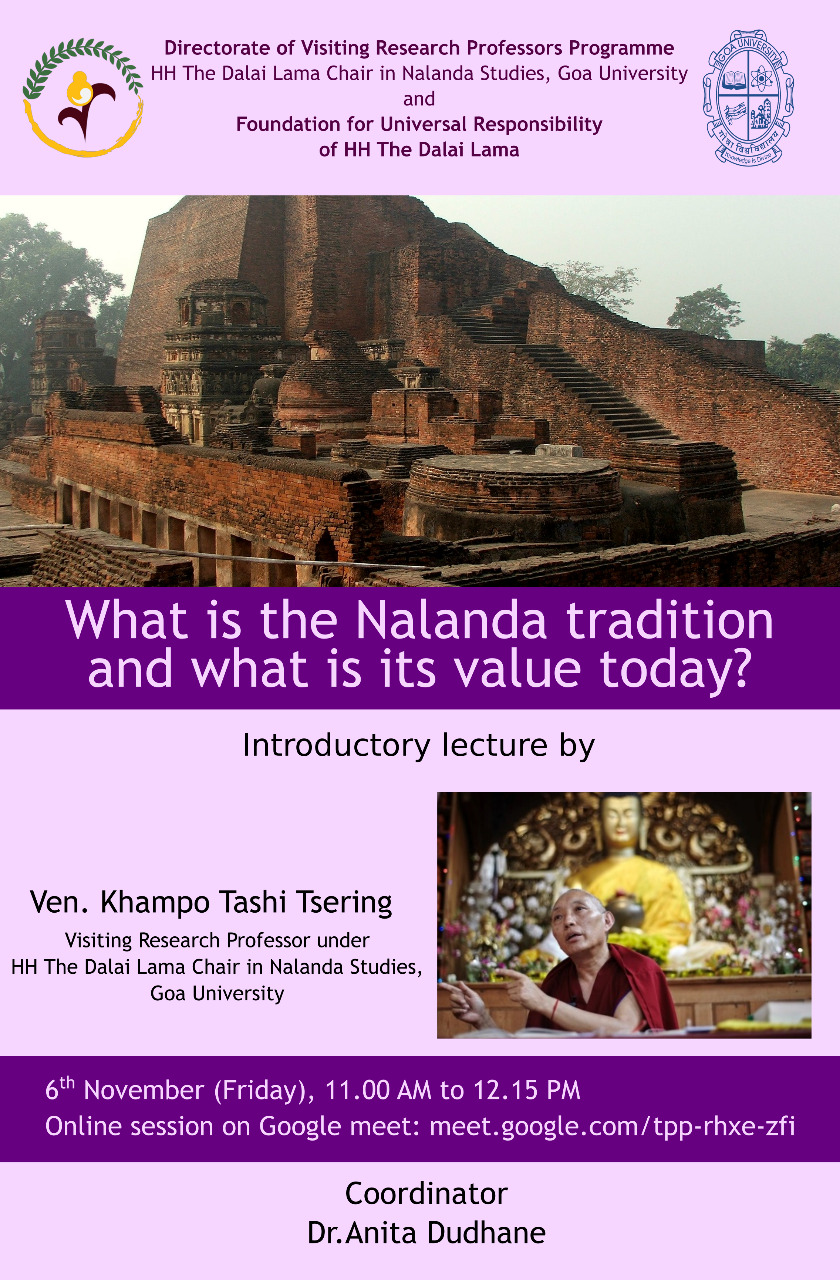 Geshe Tashi’s lecture on the Nalanda Tradition at Goa University & videos from the Rainy Season Retreat